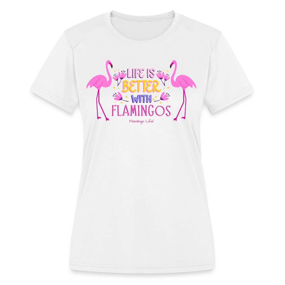 Life is Better With Flamingos Women's Moisture Wicking T-Shirt - white