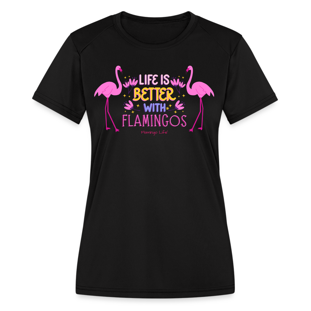 Life is Better With Flamingos Women's Moisture Wicking T-Shirt - black