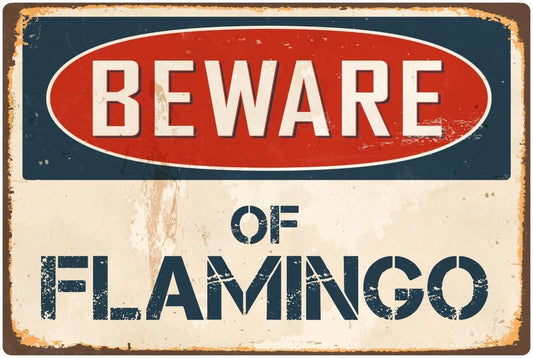 Beware of Flamingo Aluminum Retro Metal Sign