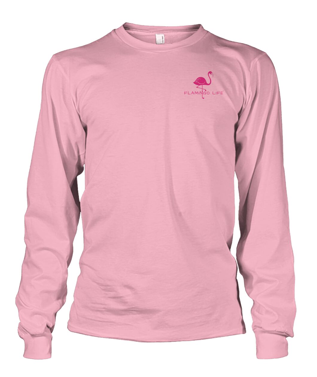 Real Men Wear Pink and Love Flamingos Unisex Long Sleeve