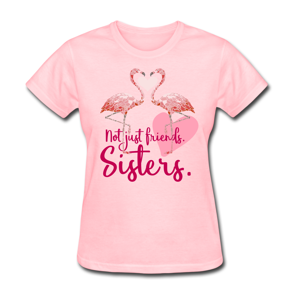 Not Just Friends. Sisters. Flamingo T-Shirt - pink