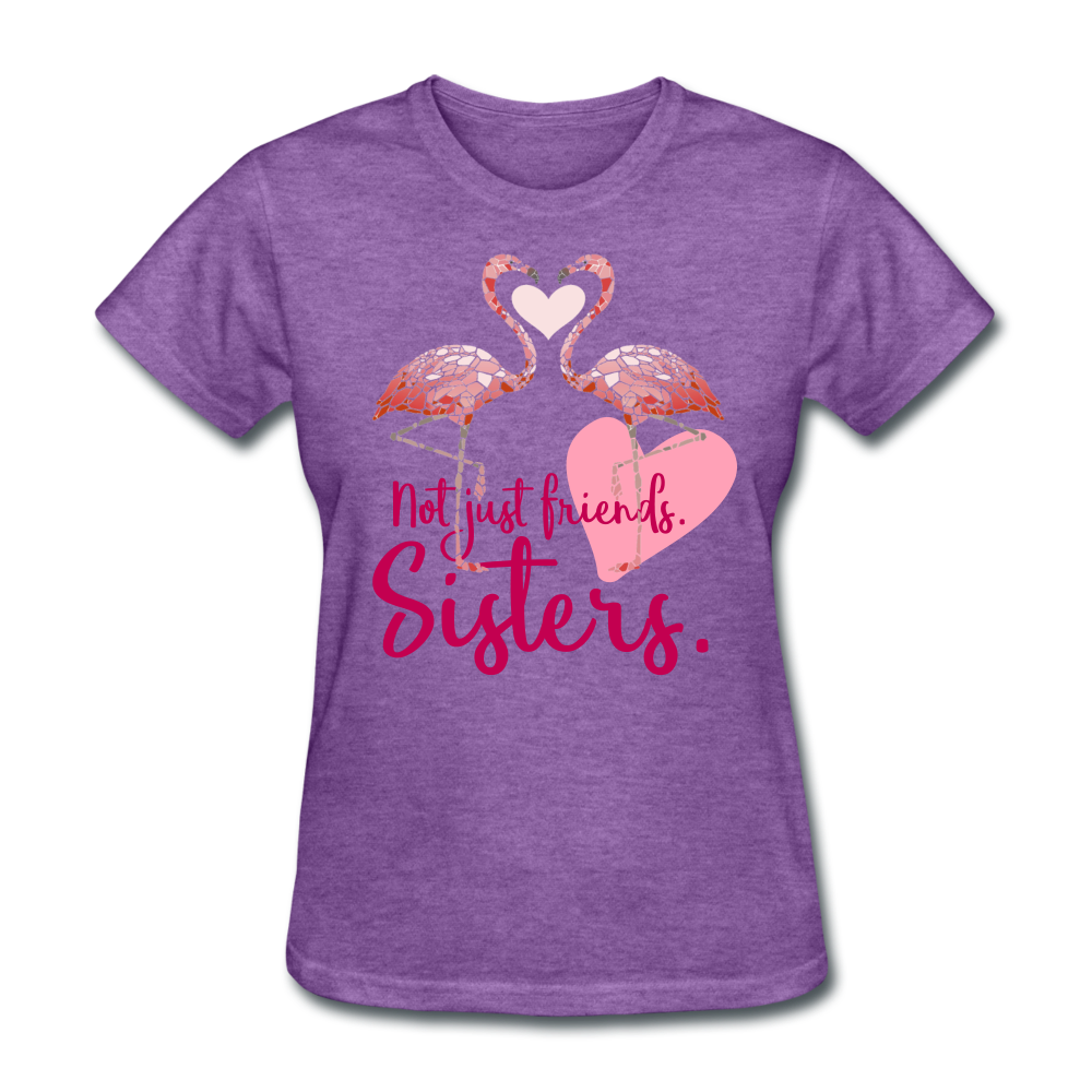 Not Just Friends. Sisters. Flamingo T-Shirt - purple heather