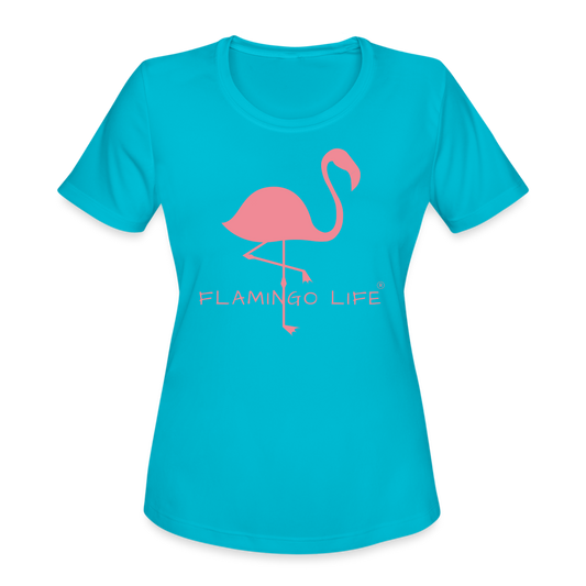Flamingo Life® Women's Moisture Wicking Performance T-Shirt - turquoise